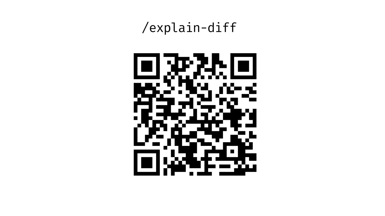 指向 /explain-diff 技能的二维码。